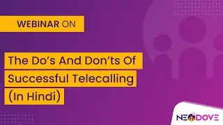 The Do&rsquo;s and Don&rsquo;ts of Successful Telecalling (In Hindi)
