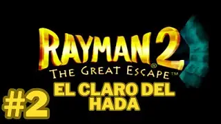 El Claro del Hada - Rayman 2 en Español 🎮 | Nivel 2 Completado