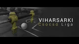 XI. Viharsarki Csocs&oacute; Liga - 5. Fordul&oacute; - 2. asztal &eacute;lő I.