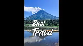 Bicol Travel