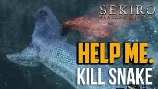 Sekiro : How to Kill the Snake (Great Serpent Boss)