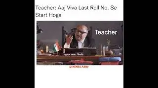 🤣Acha hai mera roll no. middle mai hai 😂 Funny Relatable Clip Meme 😅#12MEMESARMY#12ARMY#shorts