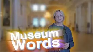 Museum Words