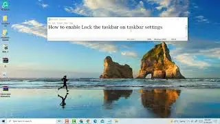 How to enable Lock the taskbar on taskbar settings