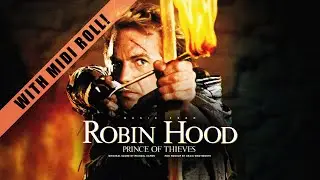 Michael Kamen - Robin Hood: Prince of Thieves [MIDI RECREATION]