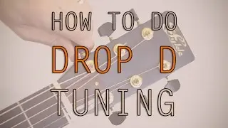 Как настроить строй Drop D