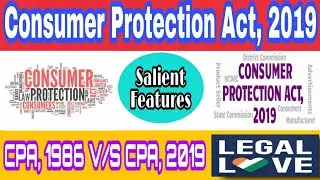 Consumer Protection Act, 2019 - Salient Features