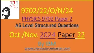 CAIE AS Physics 9702 Oct /Nov 2024 Paper 22 #education #cambridgephysics #science #physics #reddit