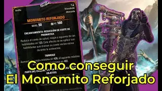 ESO | Como conseguir El Monomito Reforjado | Monomyth Reforged