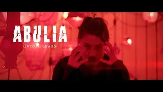 Into The Chaos - Abulia (Official Music Video)
