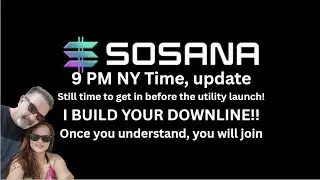 Sosana update, If you missed Bitcoin this is your chance
