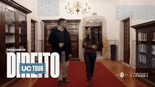 UC Tour: Faculdade de Direito da Universidade de Coimbra