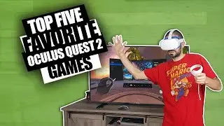 Top Five Favorite Oculus Quest 2 Games: Vr Games 2020 | We Deem