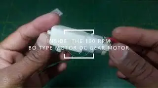 #011 || Unboxing & Testing || Inside The 100 RPM BO Type DC Geared Motor By Ercoms.com