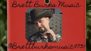 You found Yours- Luke Combs ( Covered by Brett Burks Music 🎶 ❤️ 🎵)