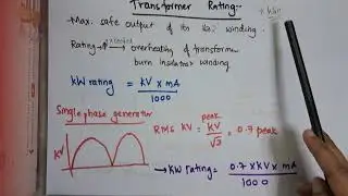 X Ray Generator Lec 7 Transformer Rating