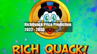 RichQuack Price Prediction 2022 - 2030