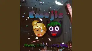 Emojis (feat. Jory Boy)