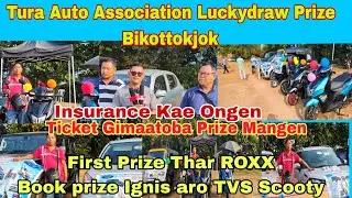 Tura Auto Association Luckydraw Prize Insurance Kae Ongenma  Ticket Gimaato Prize Ongenma Knabo