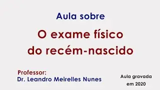 O exame do Recém-nascido