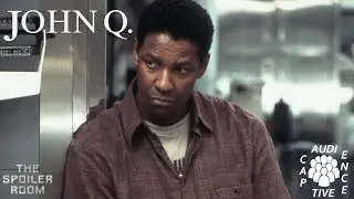 John Q (2002) - 