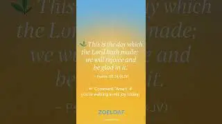 ✨ Rise & Loaf 🌅 | Psalm 118:24 #zoeloaf #dailybread