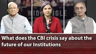 Wide Angle Episode 53: What Does The CBI Crisis Say About The Future Of Our Institutions?