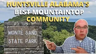Monte Sano Community and State Park Tour
