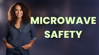 Glass vs. Plastic: Which Is Safer for Microwaving?