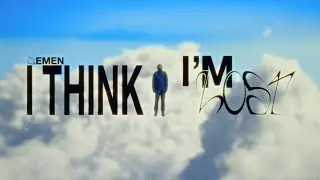 GEMEN - I THINK I'M LOST