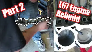 Project F 3800 L67 Engine Rebuild! Part 2 (ZZP XP Hot Cam Install!)