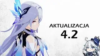 OMÓWIENIE I FABUŁA WERSJI 4.2! - GENSHIN IMPACT TEORIE