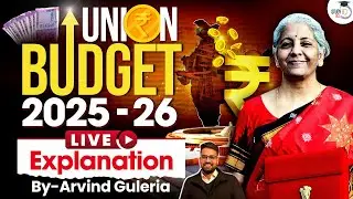 Budget 2025 | Union Budget 2025 Key Highlights & Analysis for UPSC