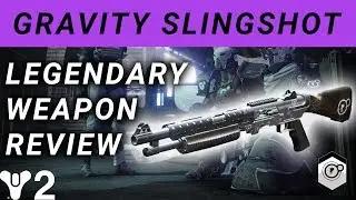 Destiny 2: Gravity Slingshot Legendary Weapon Review! | Dead Orbit's Shotgun!