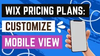 Wix Pricing Plans: Customizing the Mobile View of the Pricing Plans Page