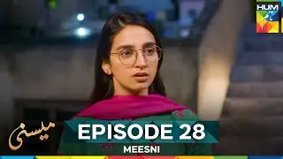 Meesni Episode 28