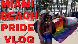 MIAMI BEACH PRIDE VLOG