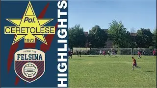 Highlights Giornata I Prima Categoria girone E. Ceretolese - Felsina