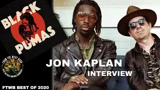 Jon Kaplan Interview - Grammy Nomination For &ldquo;Album Of The Year&rdquo;! FTWB Podcast Best Of 2020!