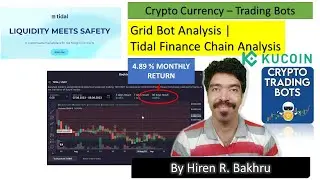 #164 | Tidal Finance | Crypto Bots | Spot Grid | Kucoin & Bits Gap