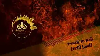 BM Dirty Beatz - Twerk in Hell [Trill Trap Beat Video]
