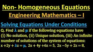 Solving Equations Under Conditions I How to find Unknown Constants in the Equations?