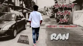 MC ROHANTA - RAN ( OFFICIAL AUDIO )