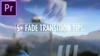 5 Key Essentials for Mastering the Cross Dissolve Transition in Adobe Premiere Pro CC!