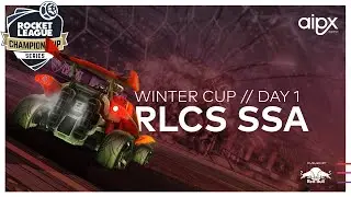 RLCS SSA // WINTER CUP // AIPX GAMING
