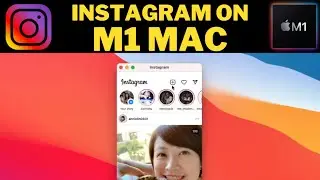 Установка приложения Instagram на MacBook Air M1 &mdash; руководство по Apple Silicon