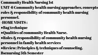 Qualities of community health nurse|| Role and responsibilities of CHN personnel in family health..
