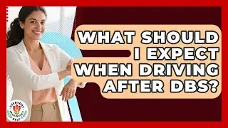 What Should I Expect When Driving After DBS? - Everyday Parkinsons Help