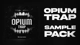 Opium Trap Sample Pack