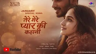 Teri Mere Pyar Ki Kahani | Romantic Love Story Hindi Song | New Hindi Song 2026